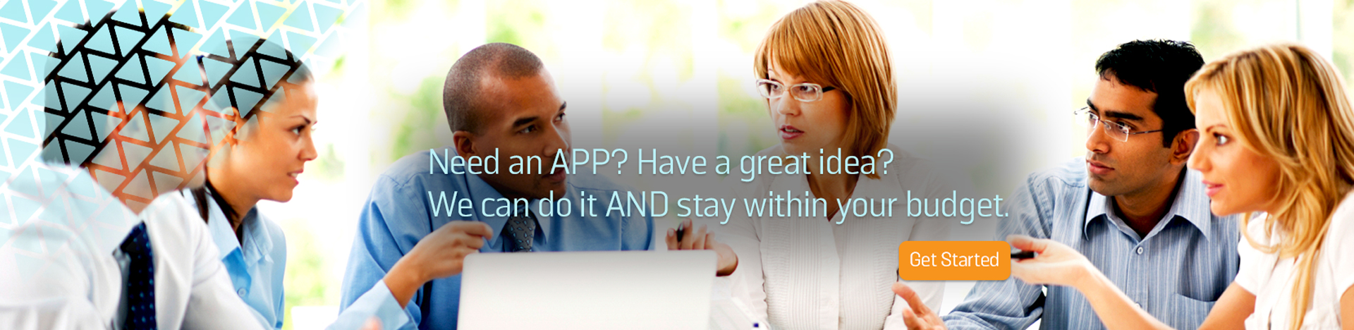 Need an App? Have a great idea? We can do it.